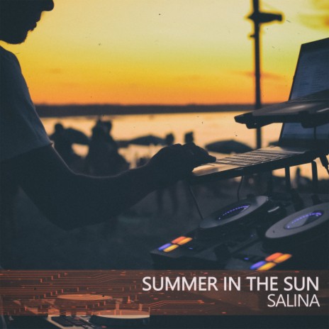 Summer in the Sun (Salina Island Mix)