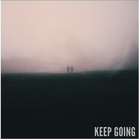 Keep Going | Boomplay Music