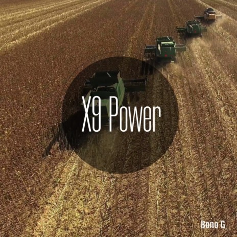 X9 Power | Boomplay Music