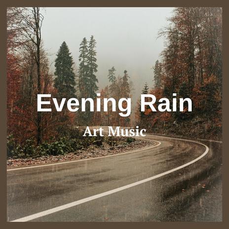 Evening Rain | Boomplay Music