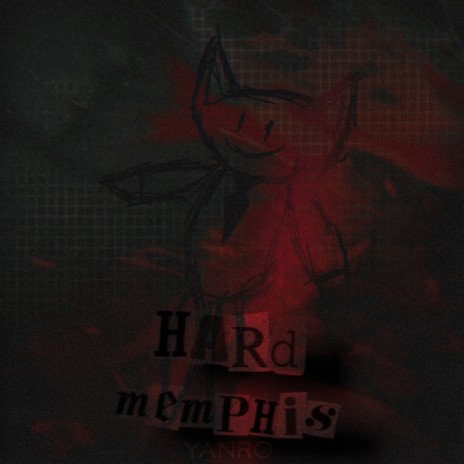 Hard Memphis | Boomplay Music