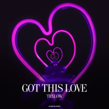 Got This Love (Original Mix)