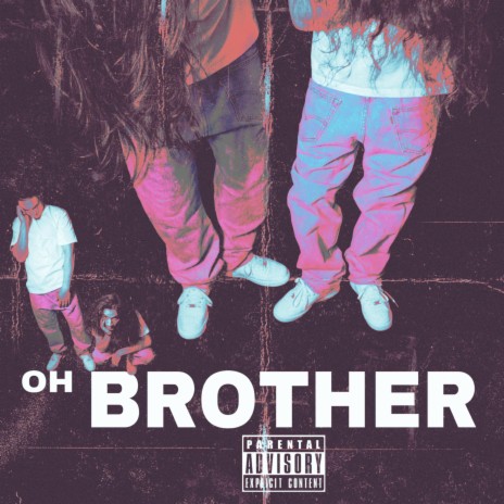 Oh Brother ft. AJ Rays | Boomplay Music