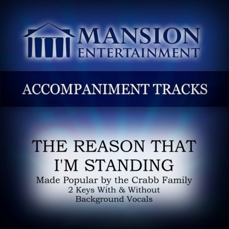 The Reason That I'm Standing (Vocal Demo) | Boomplay Music