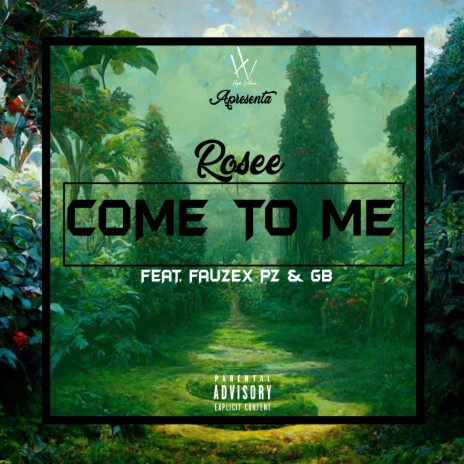 Come To Me ft. GB & Fauzex PZ | Boomplay Music