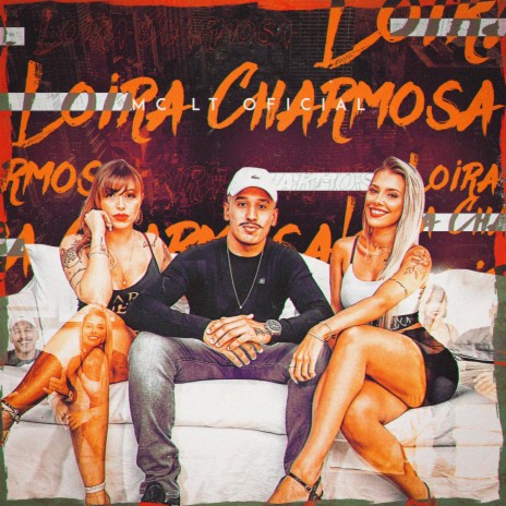 Loira Charmosa | Boomplay Music