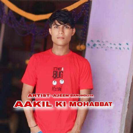 Aakil Ki Mohabbat