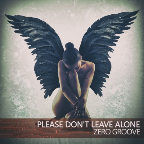 Please Don't Leave Alone (Open Mix) | Boomplay Music