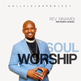 Soul Worship - Hallelujah Project