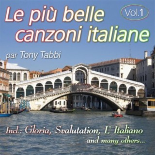 Le più belle canzoni italiane Vol. 1