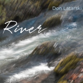 River (iTunes ONLY)