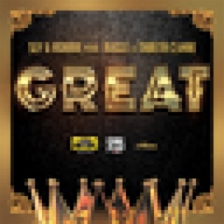 Great (feat. Bugle and Tabeta Cshae) - Single