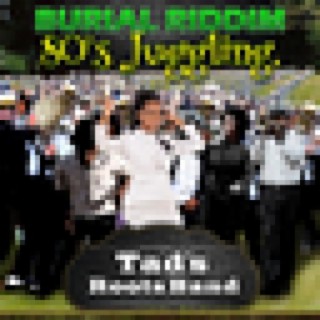 Burial Riddim 80's Juggling