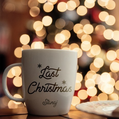 Last Christmas | Boomplay Music