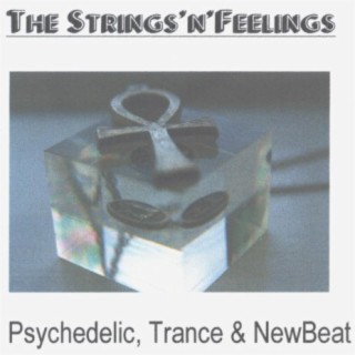 Psychedelic, Trance & NewBeat (recorded 1994-1997)