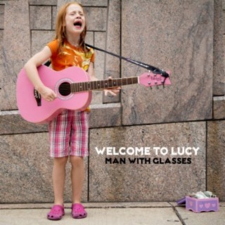 Welcome To Lucy