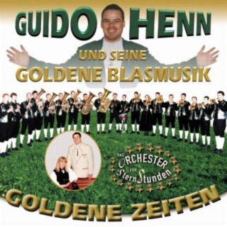 Guido Henn und seine Goldene Blasmusik