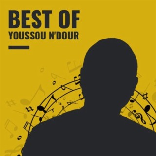 Best Of Youssou N'dour