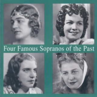 Lebendige Vergangenheit - Four Famous Sopranos of the Past