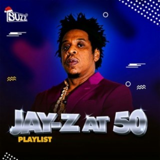 Jay-Z At 50 | Boomplay Music