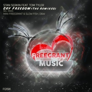 Cry Freedom The Remixes