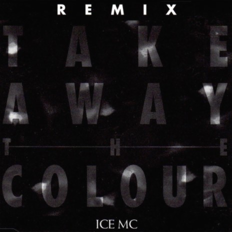 Take Away The Colour (Radio 7" Version) | Boomplay Music