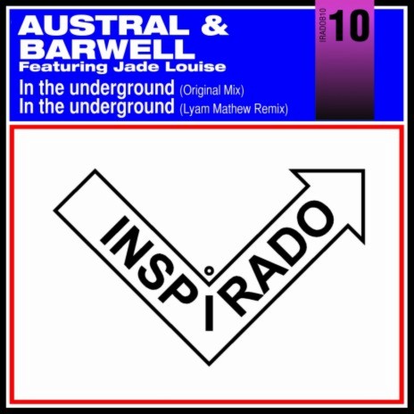 In The Underground (Lyam Mathew Remix) ft. Barwell & Jade Louise | Boomplay Music