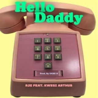 Hello Daddy lyrics | Boomplay Music