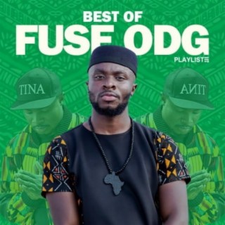 Best of Fuse ODG | Boomplay Music