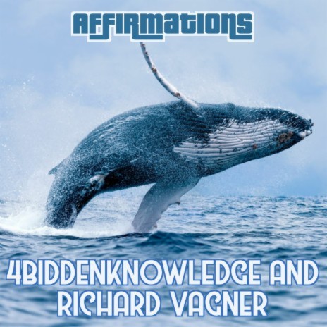 Affirmations ft. Richard Vagner | Boomplay Music