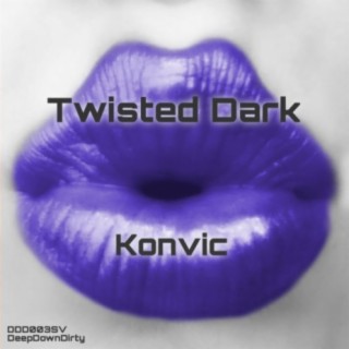 Twisted Dark