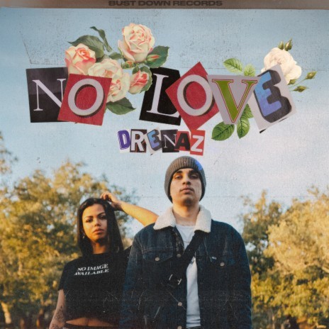 No Love | Boomplay Music