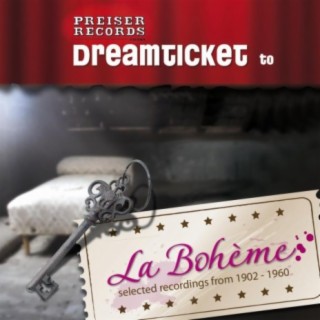 Dreamticket to LA BOHÈME