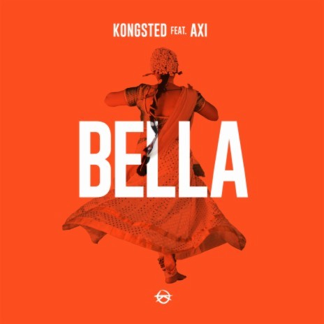 Bella ft. AXI | Boomplay Music