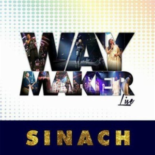 SINACH - WAY MAKER