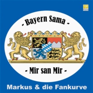 Bayern Sama - Mir san Mir (feat. Die Fankurve)