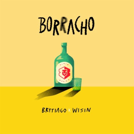 Borracho ft. Wisin | Boomplay Music