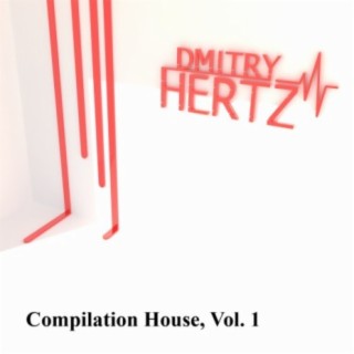 Compilation House, Vol. 1