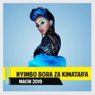 Nyimbo Bora Za Kimataifa!!