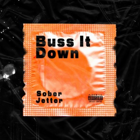 Buss It Down ft. Jetter | Boomplay Music