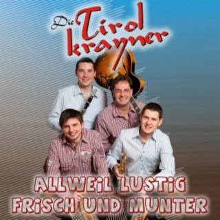 Allweil lustig, frisch und munter