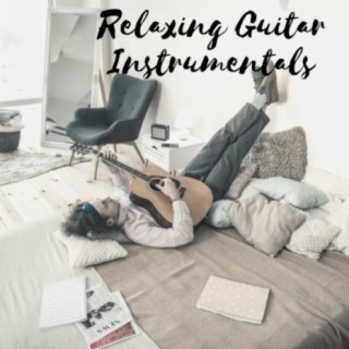 Relaxing Guitar Instrumentals