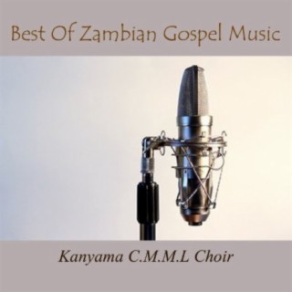 Best Of Zambian Gospel Music