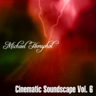 Cinematic Soundscape Vol, 6