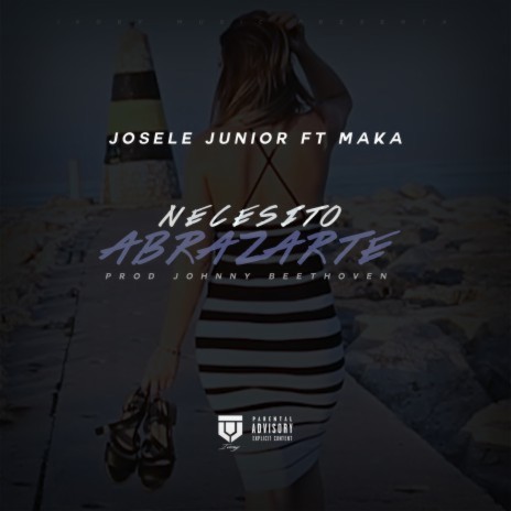 Necesito Abrazarte ft. Maka | Boomplay Music