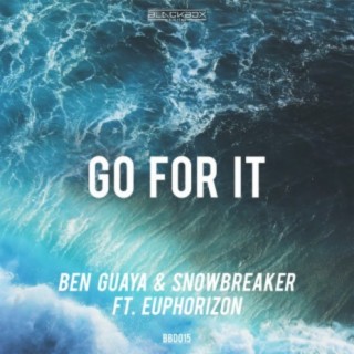 Ben Guaya & Snowbreaker Ft. Euphorizon