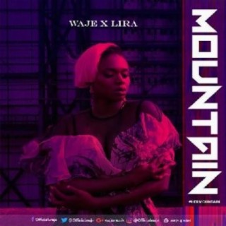 Mountain ft. Lira lyrics | Boomplay Music