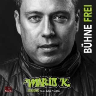 Bühne frei (feat. Julez Franklin)