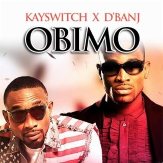 Obimo ft. D'Banj lyrics | Boomplay Music