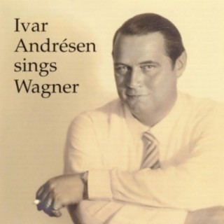 Ivar Andrésen sings Wagner